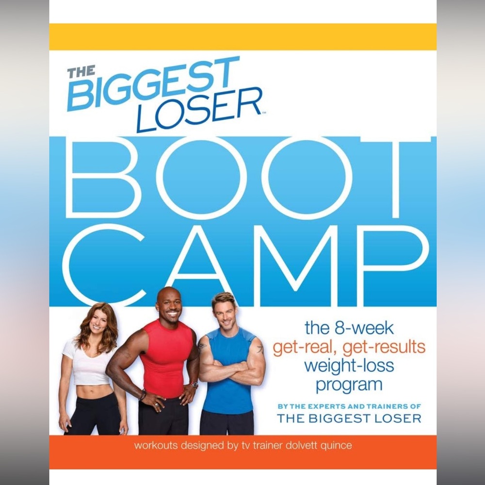 The Biggest Loser Book Bootcamp 8-Week Get-Real Get-Results Weight Loss Program